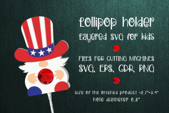 4th of July Gnome Lollipop Holder 3D SVG: A Unique Addition to Your Creative Workflow